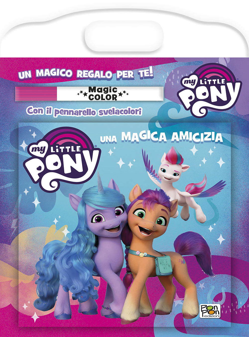 Albo Magico. Una Magica Amicizia My Little Pony
