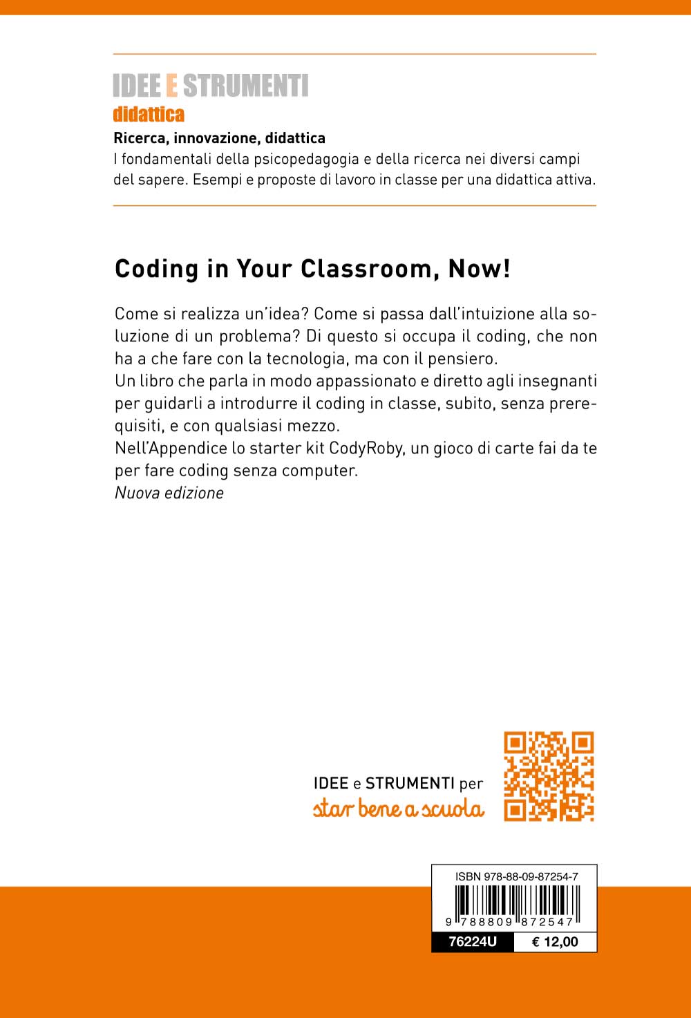 Coding in Your Classroom, Now!. Il pensiero computazionale è per tutti, come la scuola