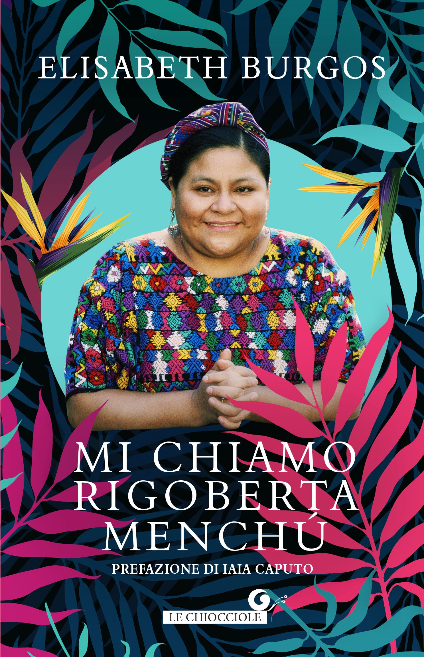 Mi chiamo Rigoberta Menchu