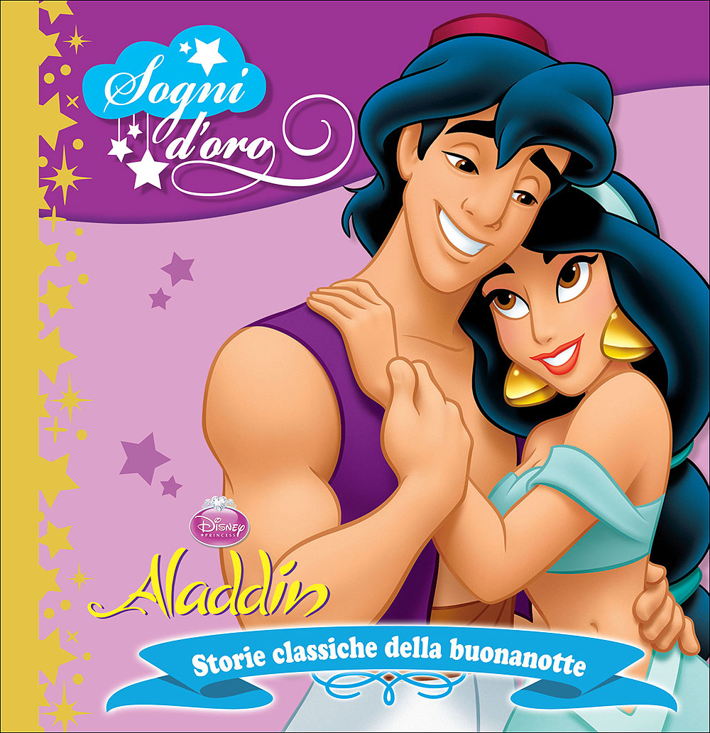 Sogni d'oro - Aladdin. Storie classiche della buonanotte