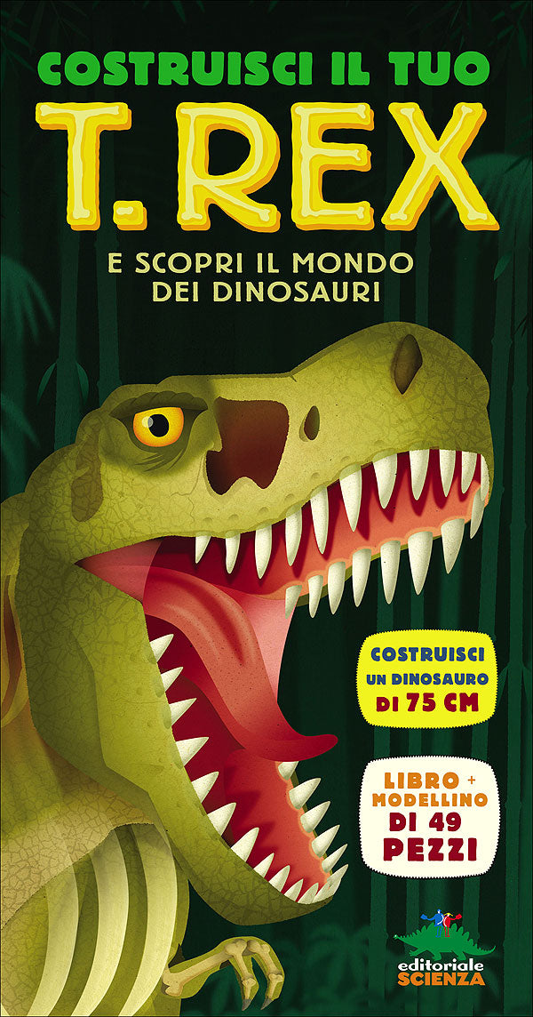 Costruisci il tuo T. rex e scopri il mondo dei dinosauri. Libro + modellino di 49 pezzi