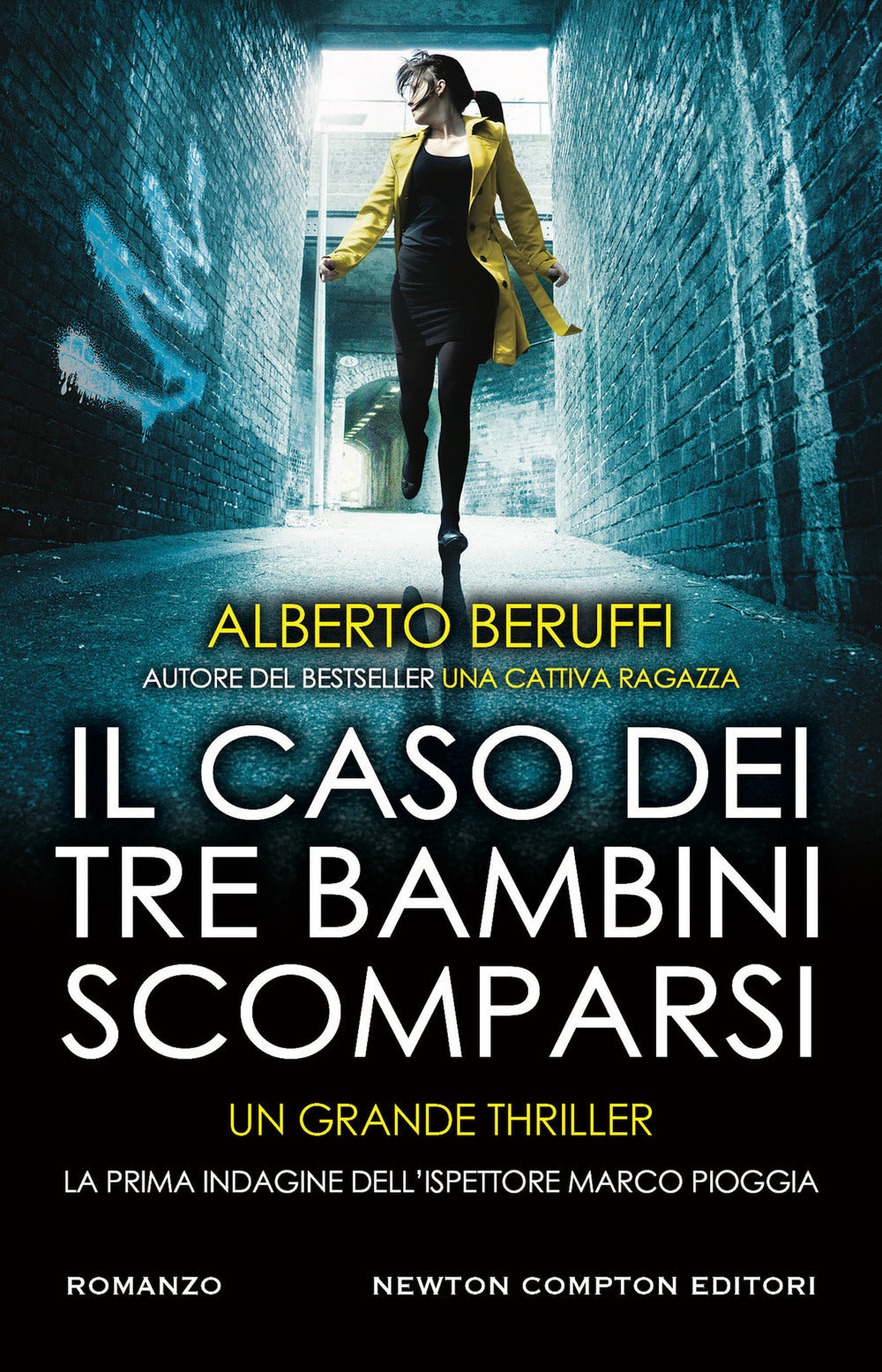 Il caso dei tre bambini scomparsi. La prima indagine dell'ispettore Marco Pioggia.