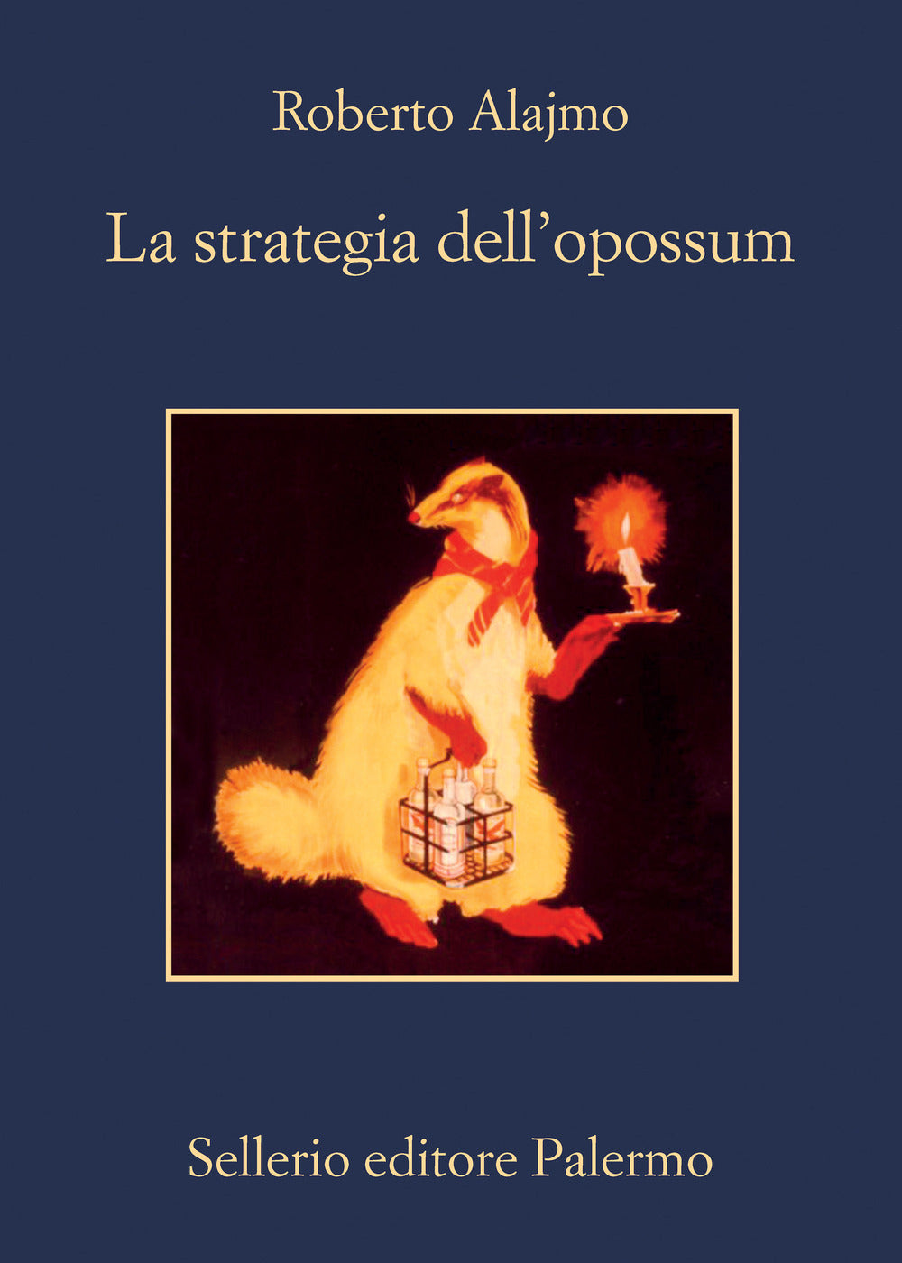 La strategia dell'opossum.