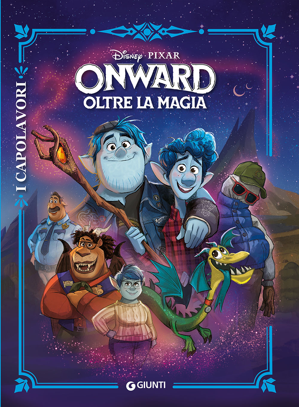 Onward - I Capolavori. Oltre la magia