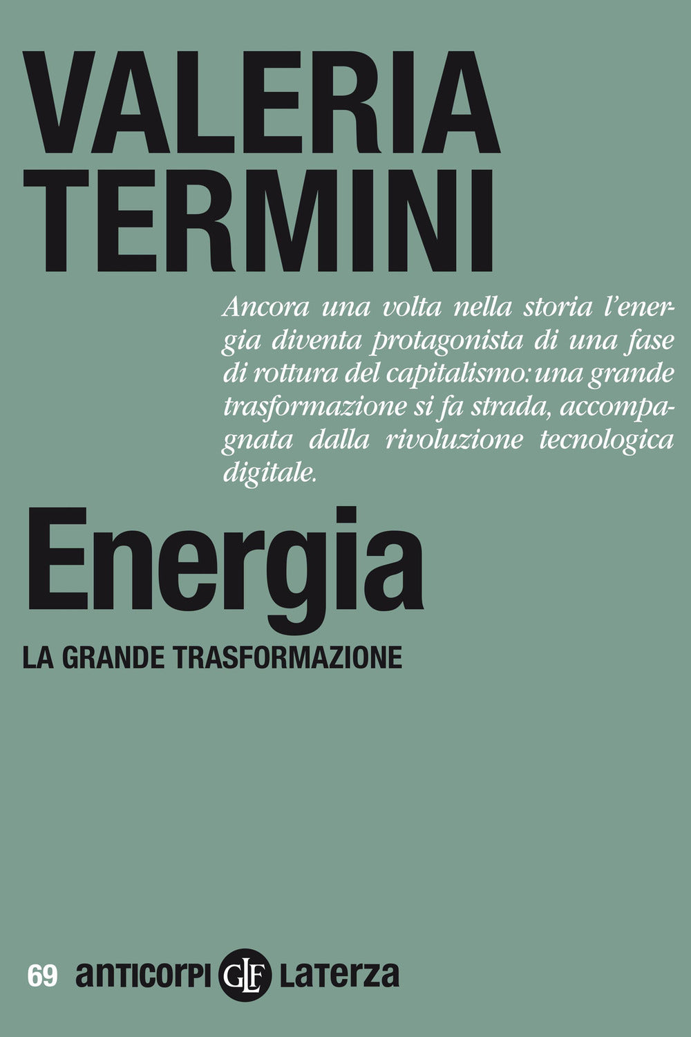 Energia. La grande trasformazione.