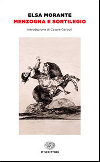 Menzogna e sortilegio.