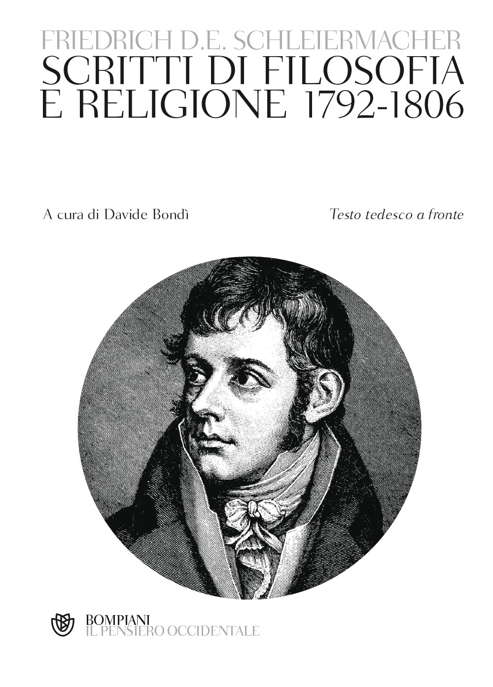 Scritti di filosofia e religione 1792-1806. Testo tedesco a fronte