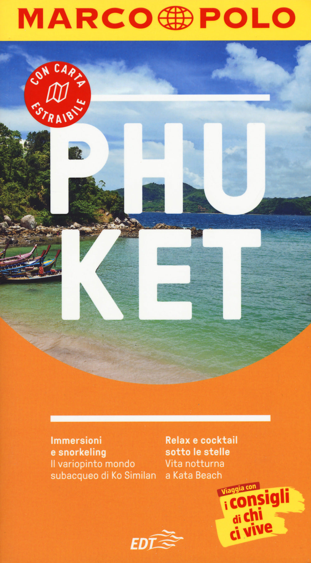 Phuket. Con carta estraibile.