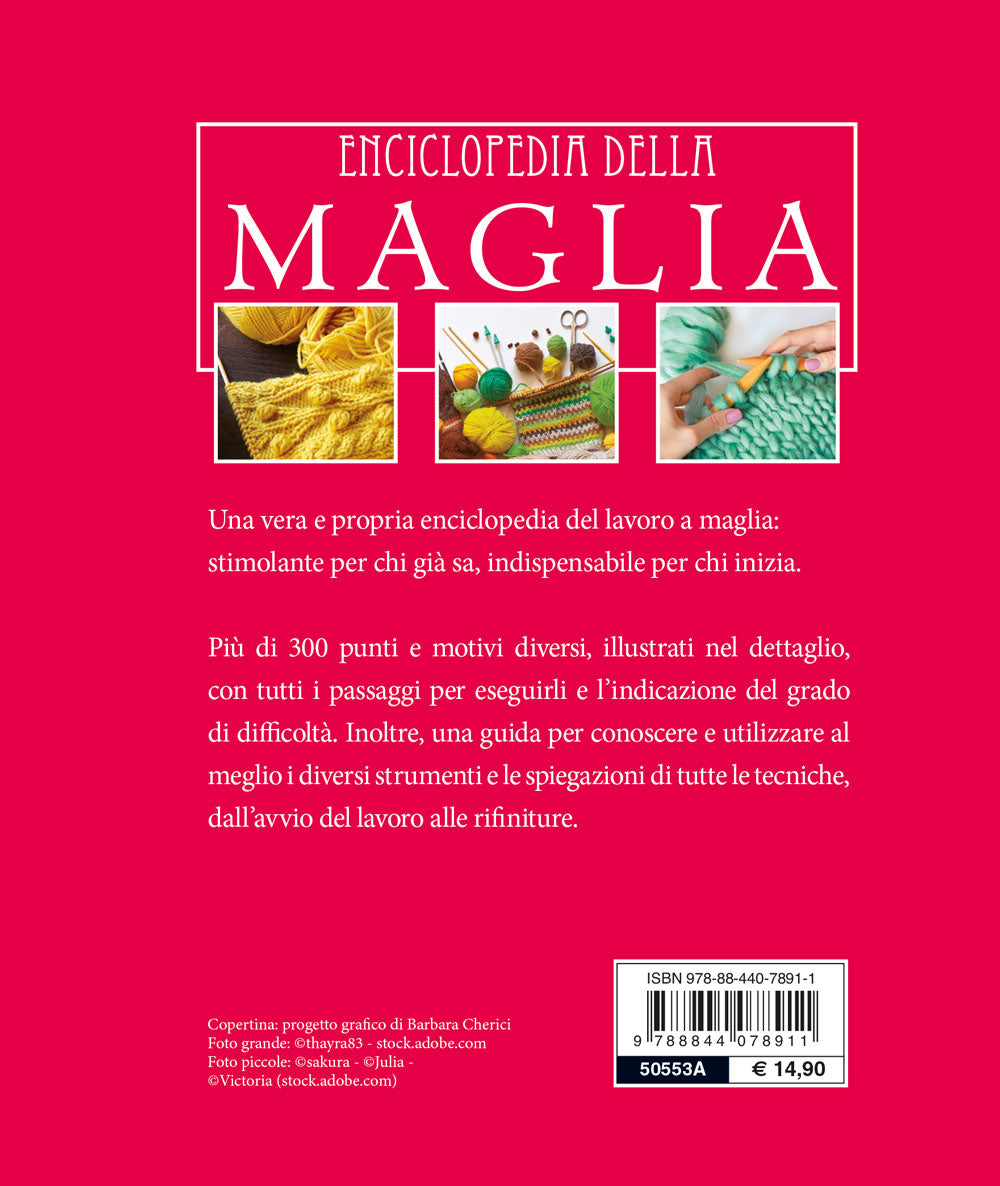 Enciclopedia della maglia. oltre 3000 punti spiegati passo dopo passo