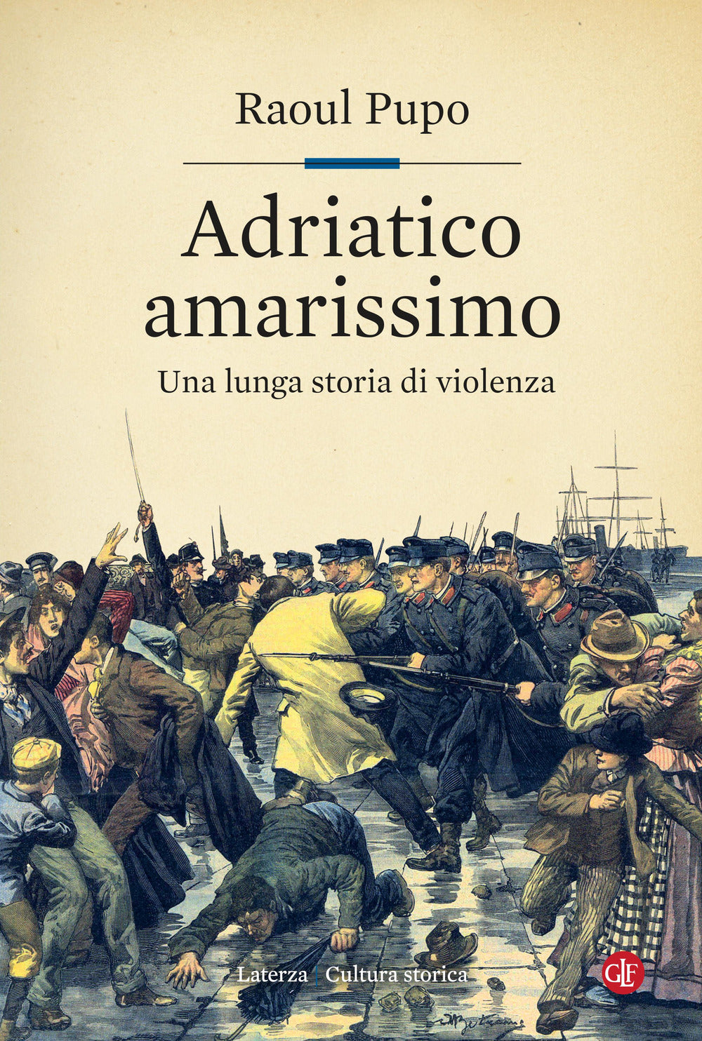 Adriatico amarissimo. Una lunga storia di violenza.