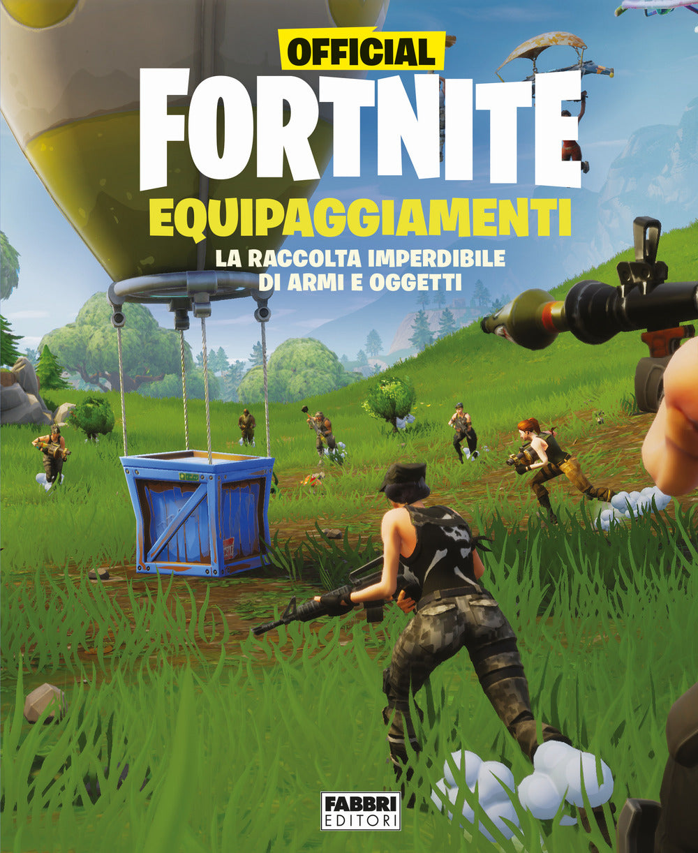 Official Fortnite. Equipaggiamenti.