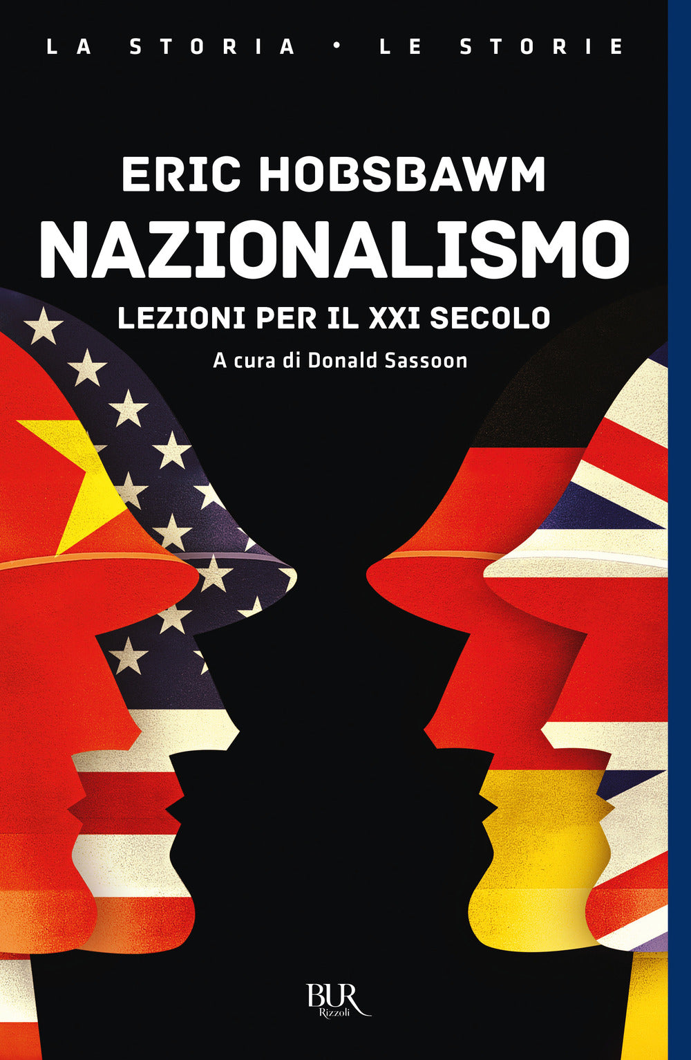 Nazionalismo. Lezioni per il XXI secolo.