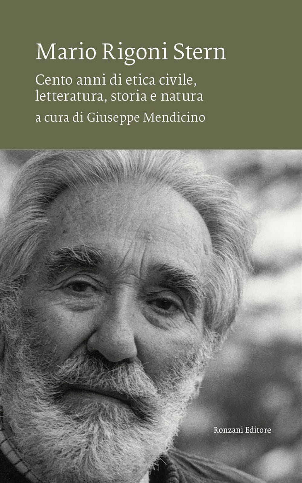 Mario Rigoni Stern. Cento anni di etica civile, letteratura, storia e natura.