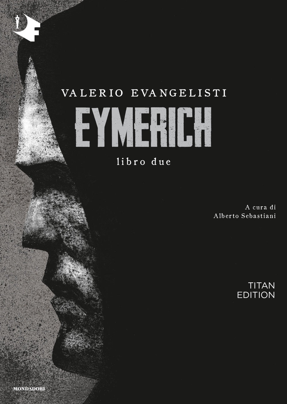 Eymerich. Titan edition. Vol. 2.