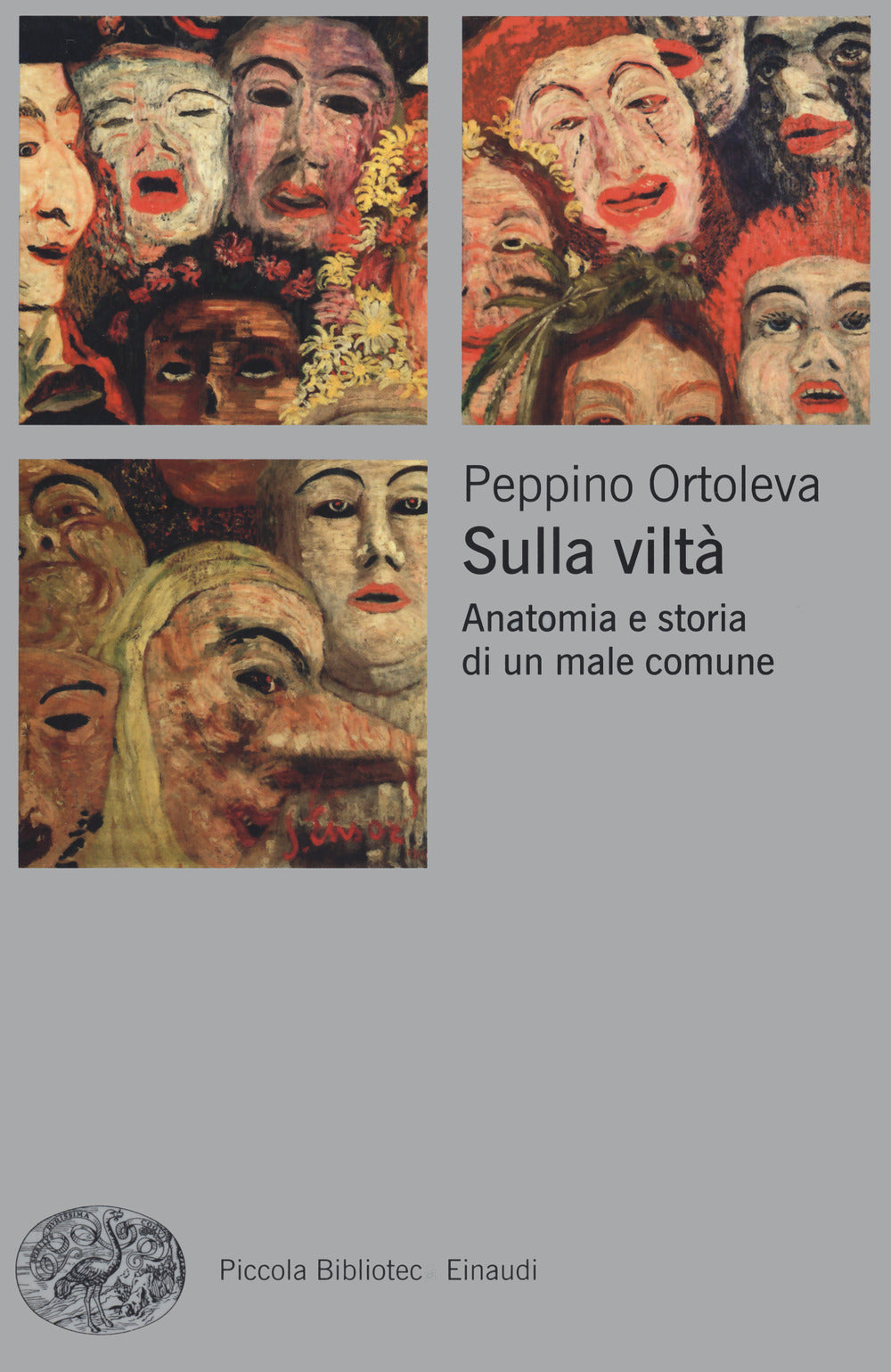 Sulla viltà. Anatomia e storia di un male comune.