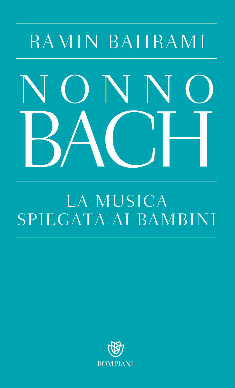 Nonno Bach. La musica spiegata ai bambini