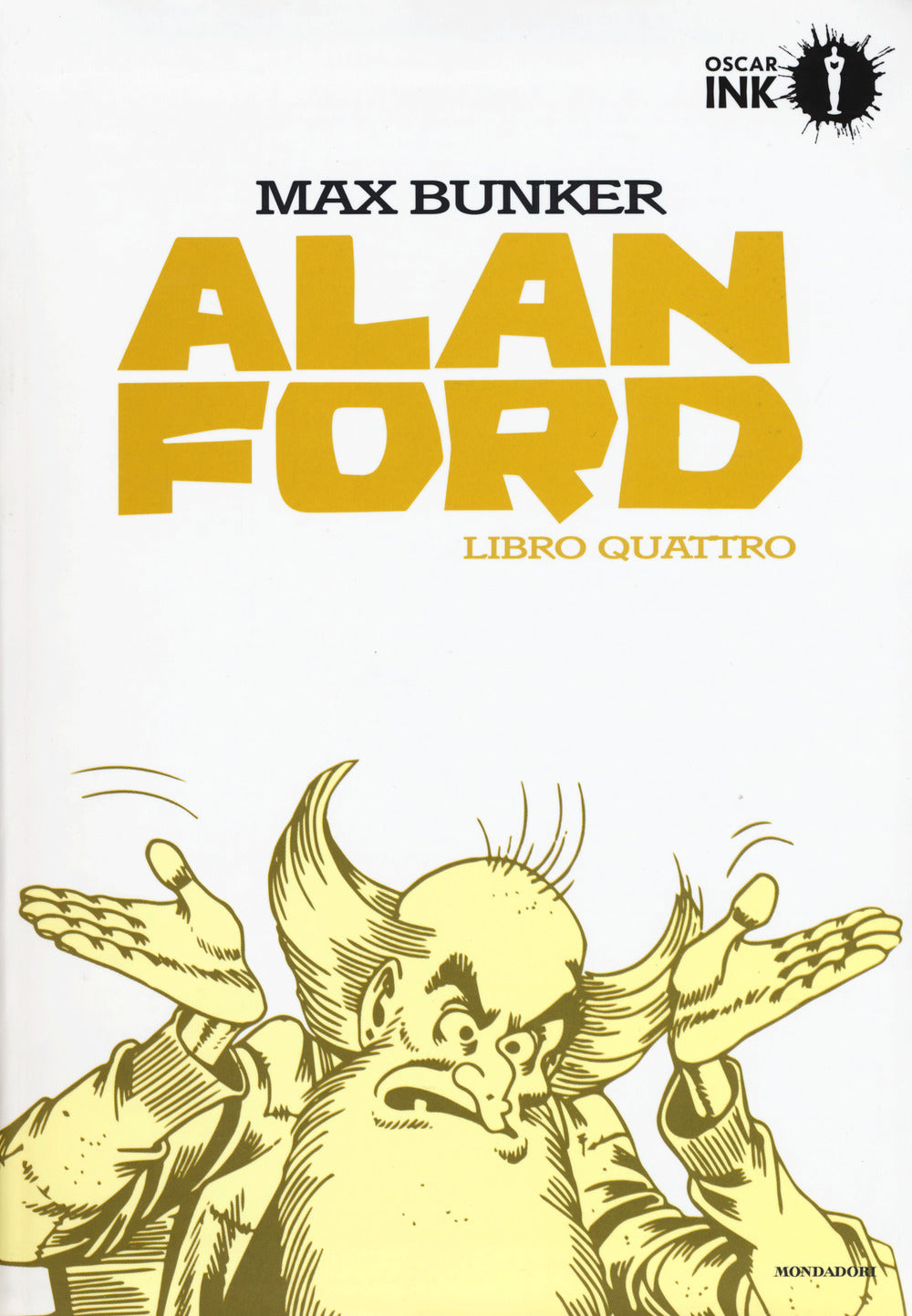 Alan Ford. Libro quattro.