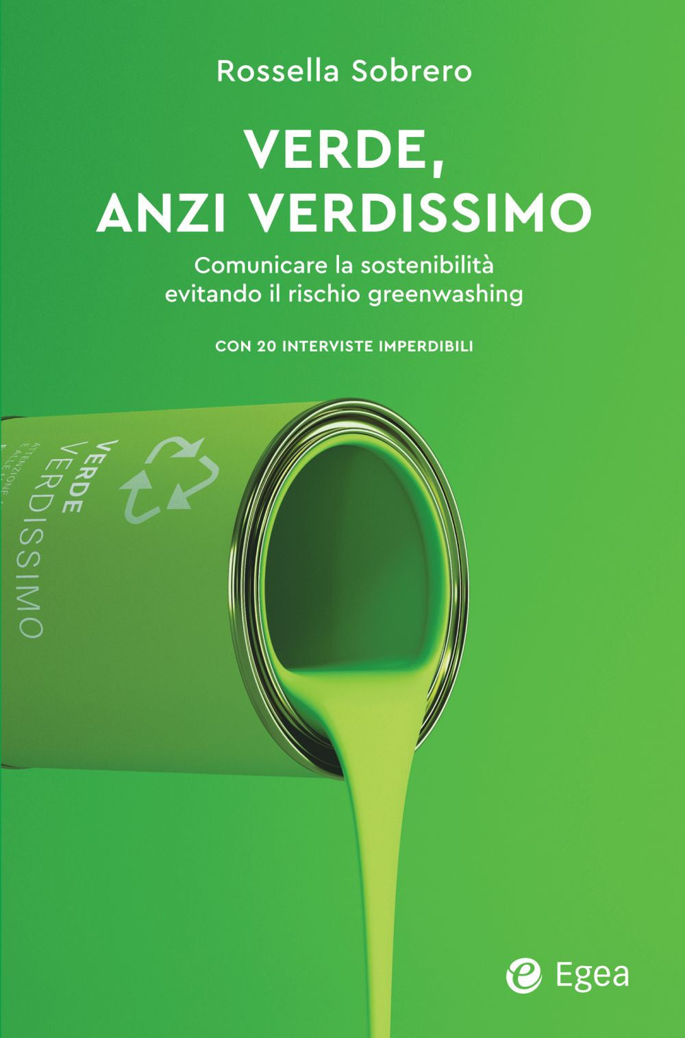 Verde, anzi verdissimo. Comunicare la sostenibilità evitando il rischio greenwashing.