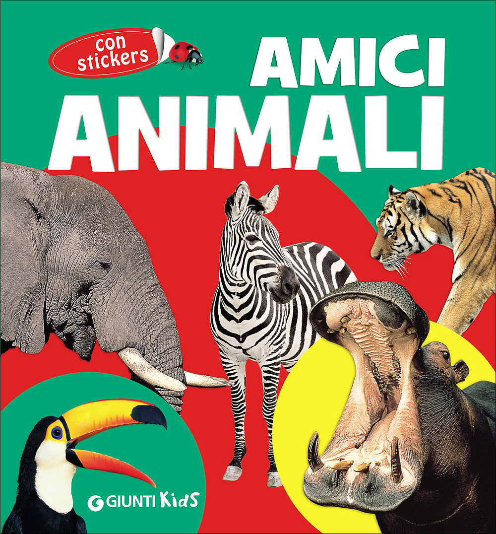 Amici animali. Con stickers