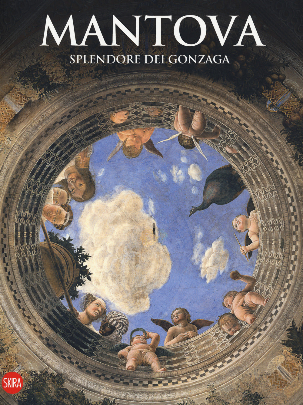 Mantova. Splendore dei Gonzaga.