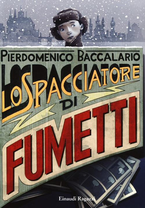 Lo spacciatore di fumetti.