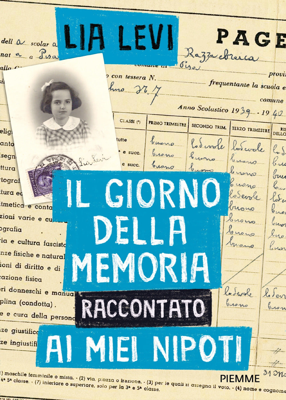 Il Giorno della Memoria raccontato ai miei nipoti.