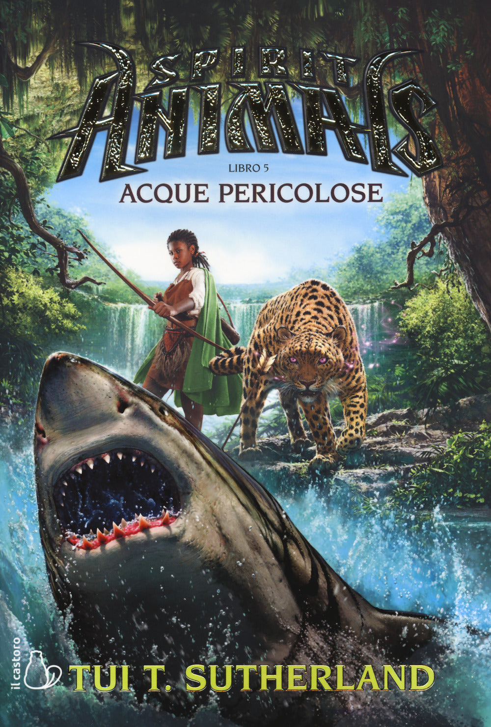 Acque pericolose. Spirit animals. Vol. 5.