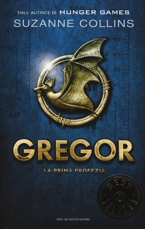La prima profezia. Gregor. Vol. 1.