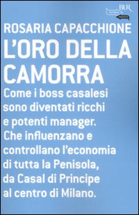 L'oro della camorra.