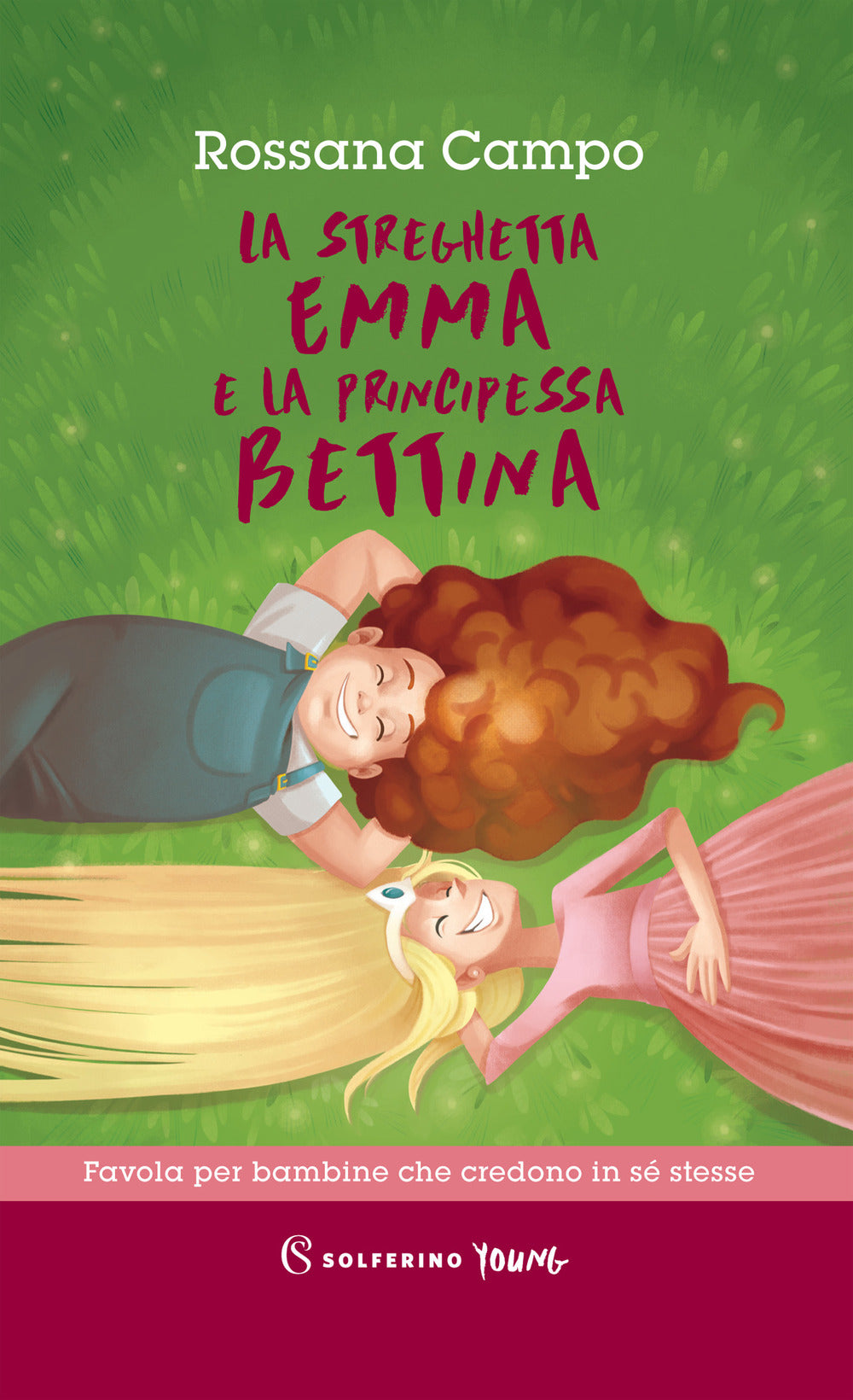 La streghetta Emma e la principessa Bettina.