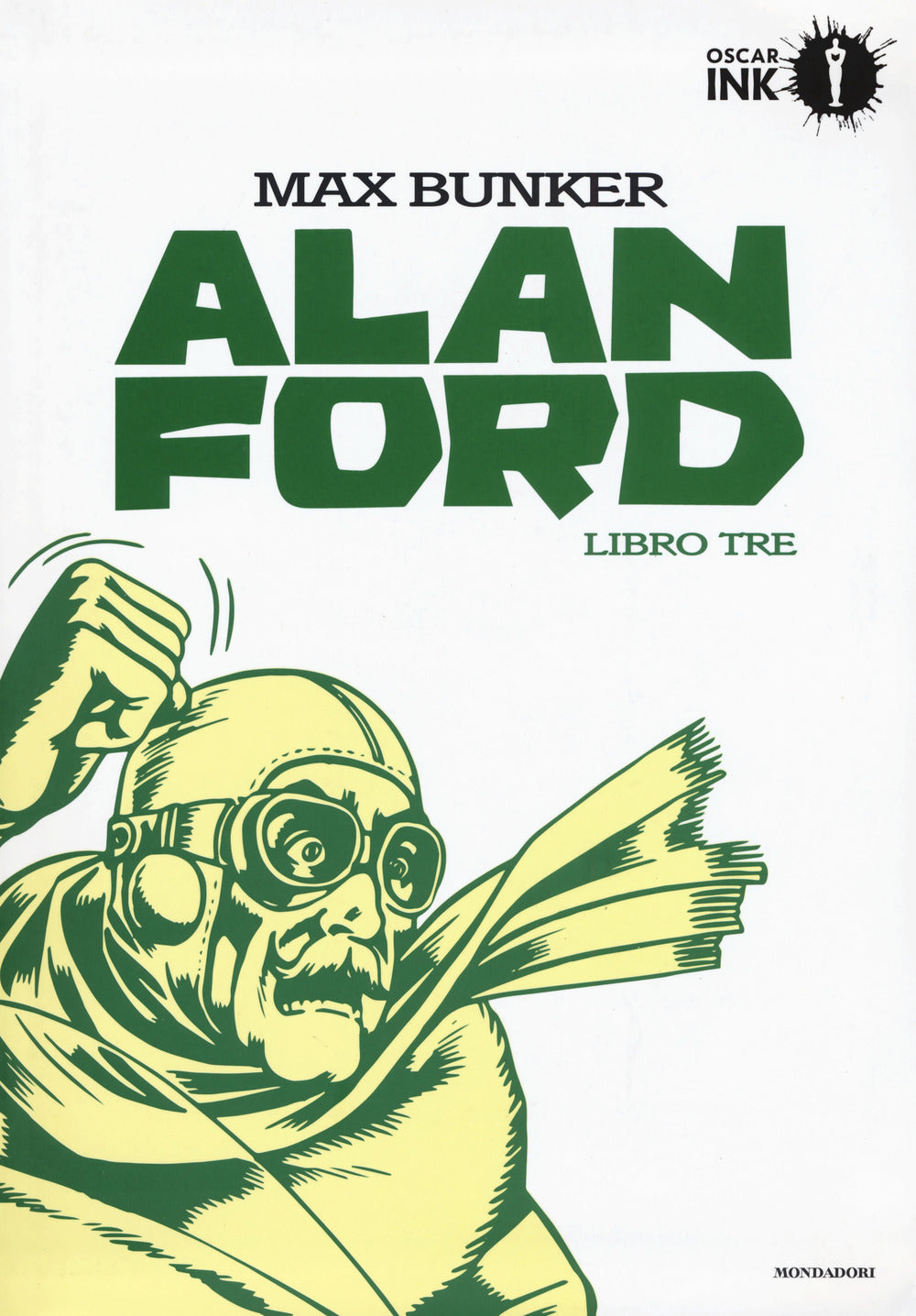Alan Ford. Libro tre.