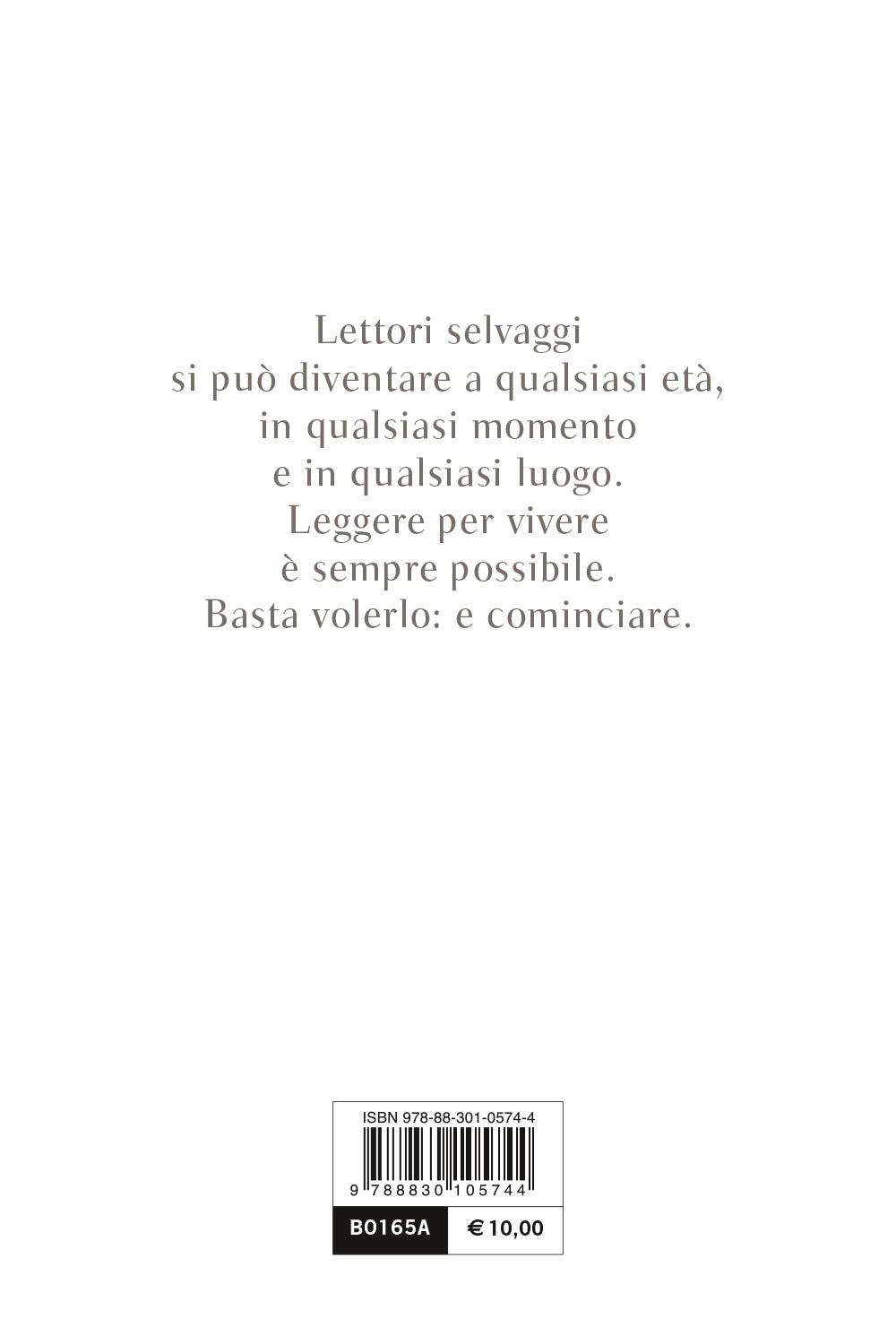 Come diventare vivi. Nuova edizione. Un vademecum per lettori selvaggi