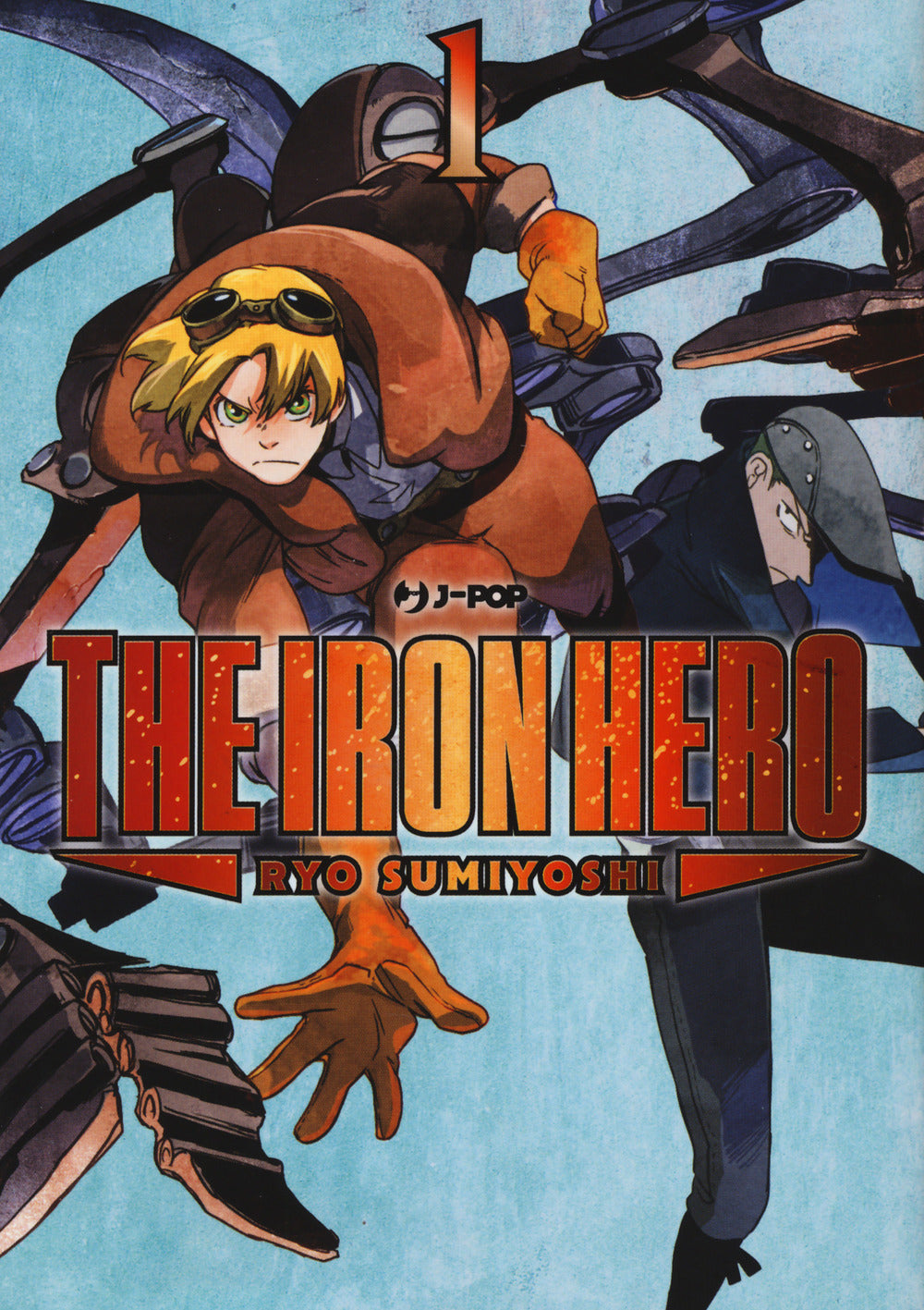 The iron hero. Vol. 1.