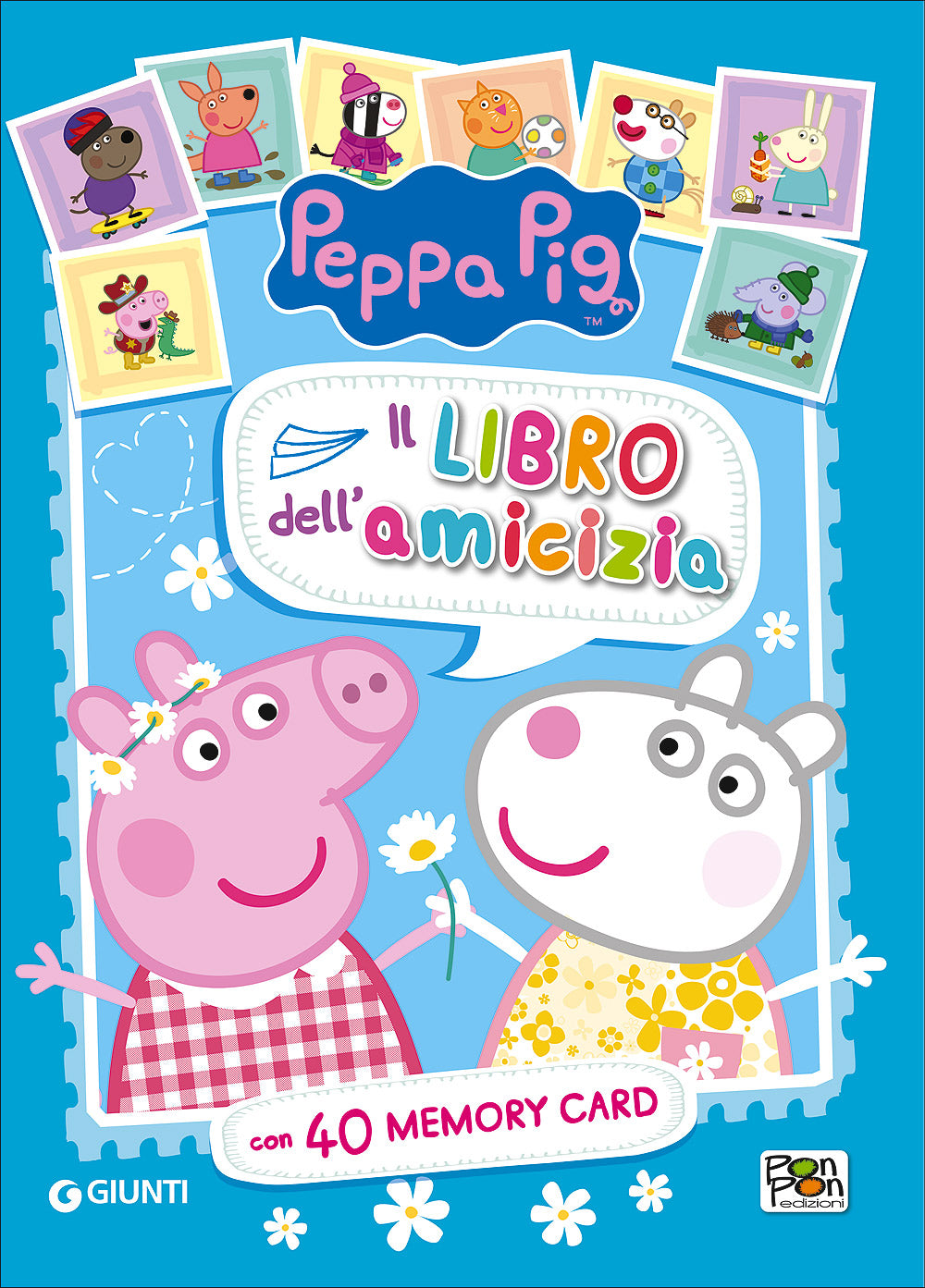 Peppa Pig - Il libro dell'amicizia. Con 40 memory card