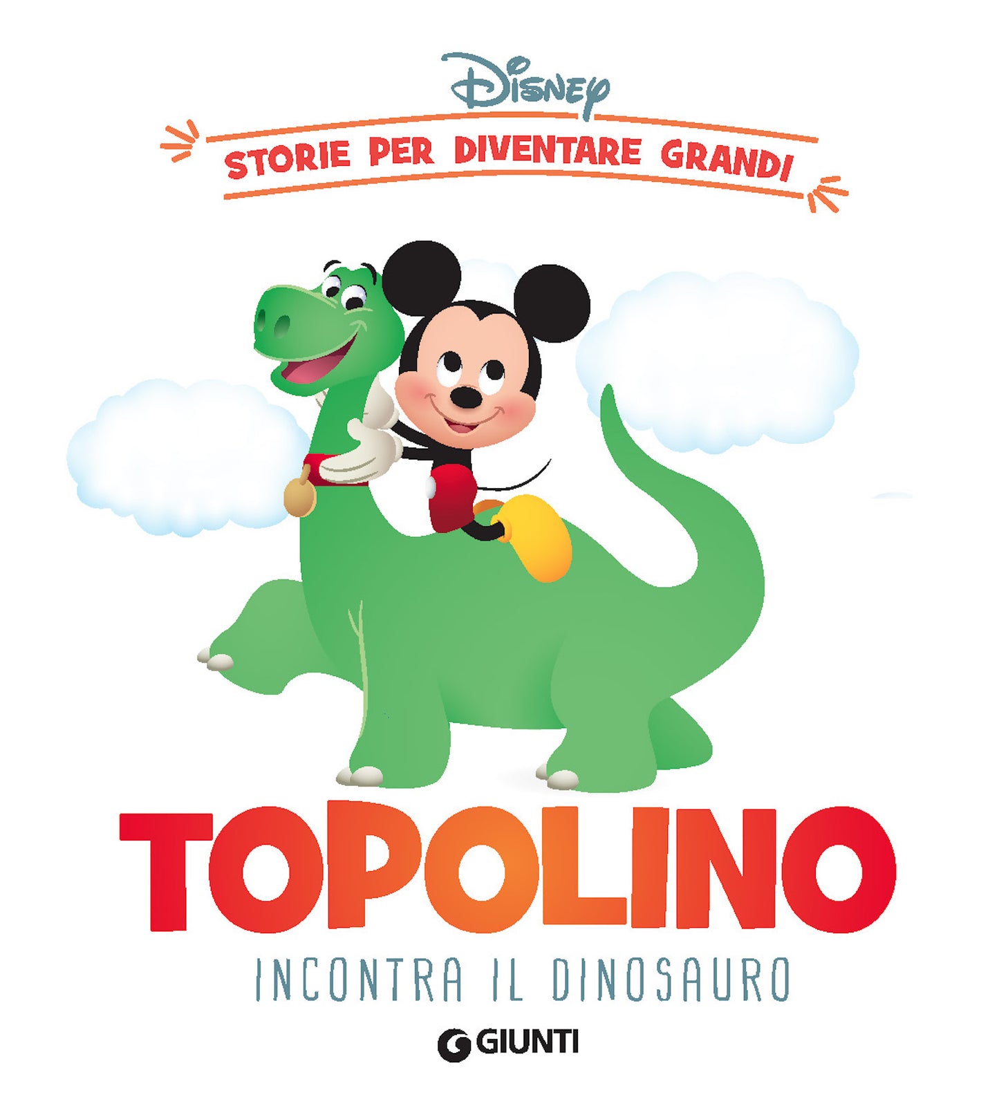 Disney Storie per diventare grandi - Topolino incontra il dinosauro