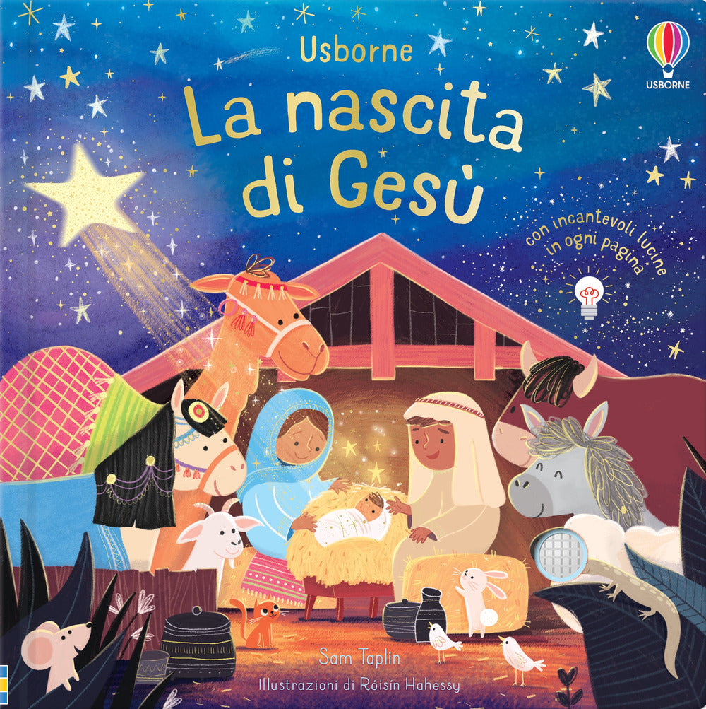 La nascita di Gesù. Libri con lucine. Ediz. a colori.