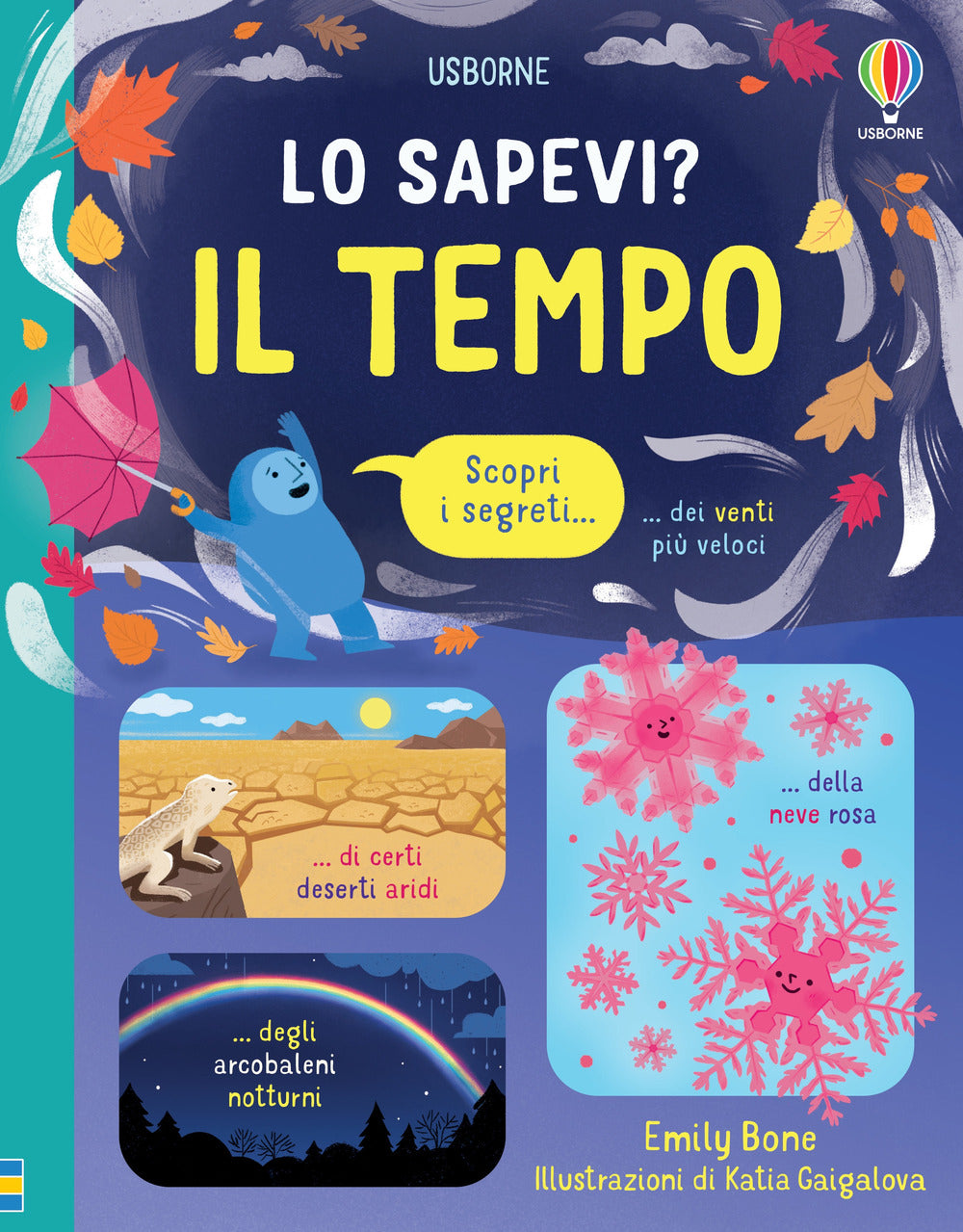 Il tempo. Lo sapevi? Ediz. a colori