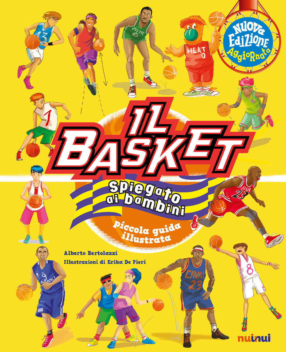 Il basket spiegato ai bambini. Piccola guida illustrata. Nuova ediz.