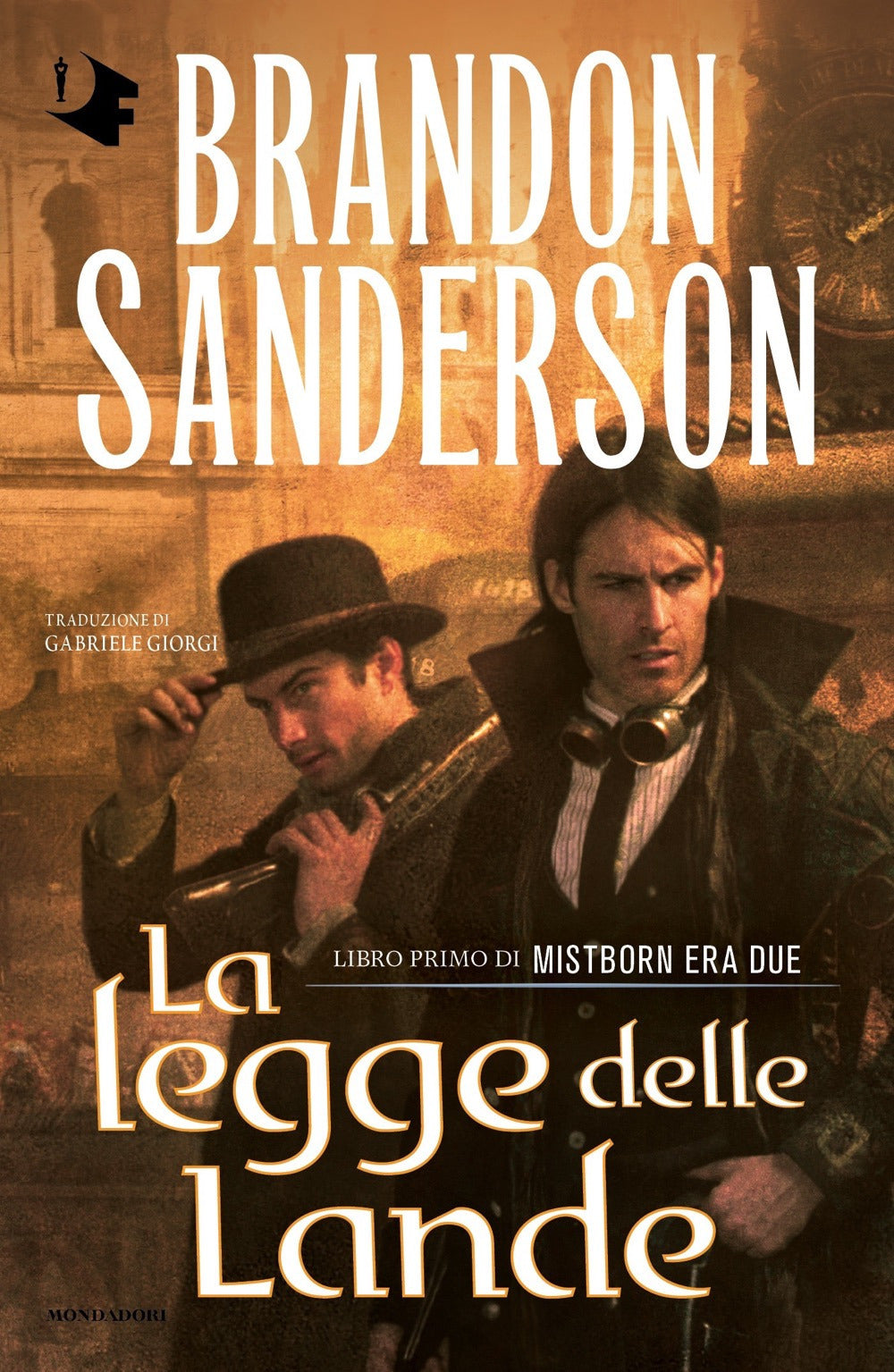 La legge delle lande. Mistborn. Era due. Vol. 1