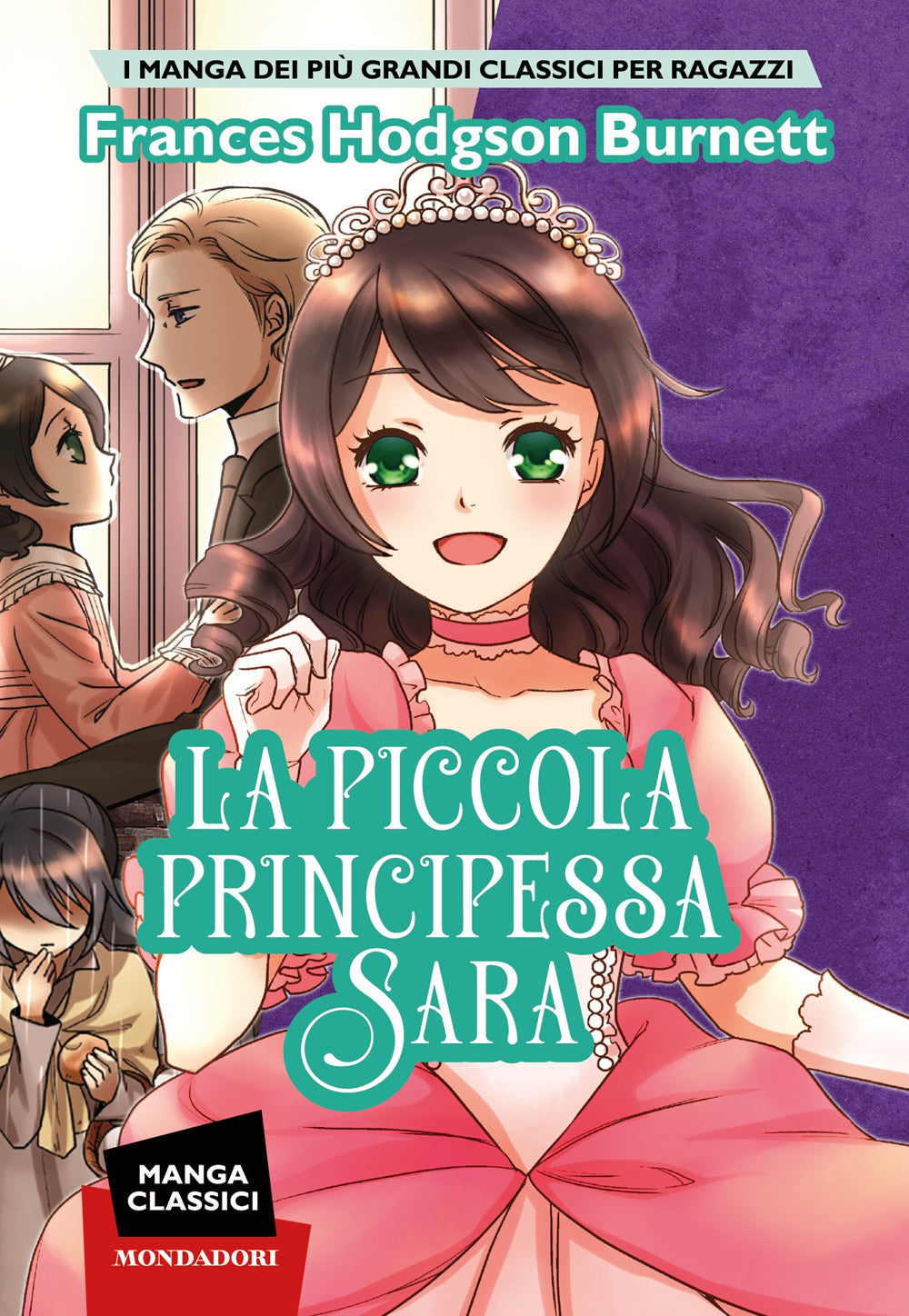 La piccola principessa Sara. Manga classici