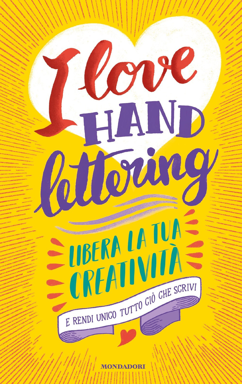 I love hand lettering. Libera la tua creatività e rendi unico tutto ciò che scrivi