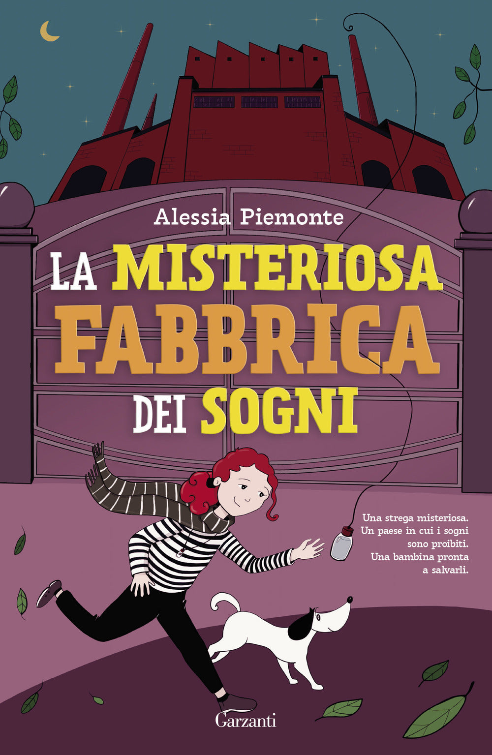 La misteriosa fabbrica dei sogni