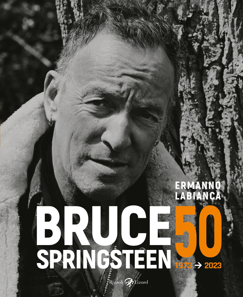 Bruce Springsteen 50 (1973-2023). Ediz. illustrata