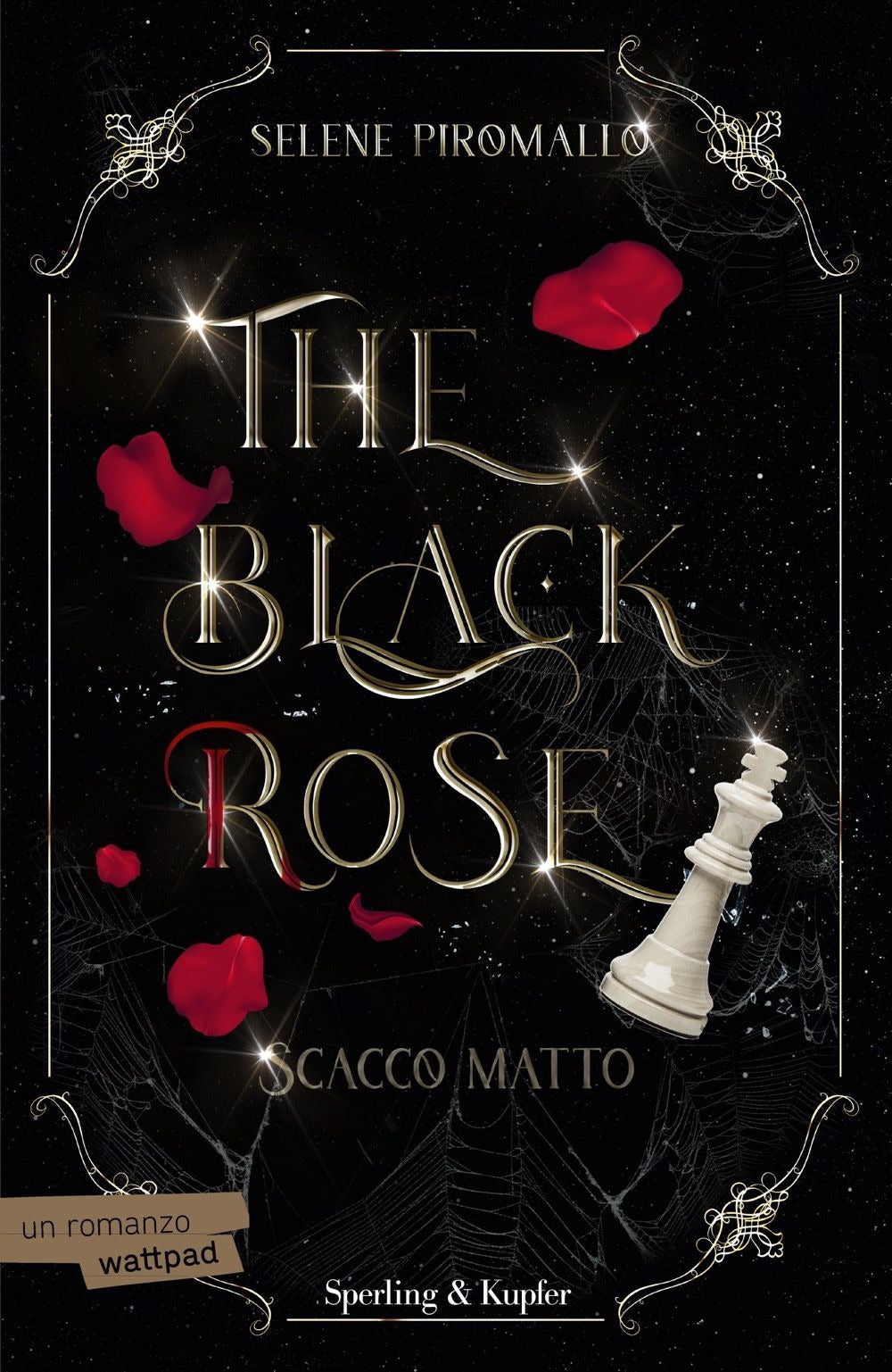 Scacco matto. The black rose. Vol. 3