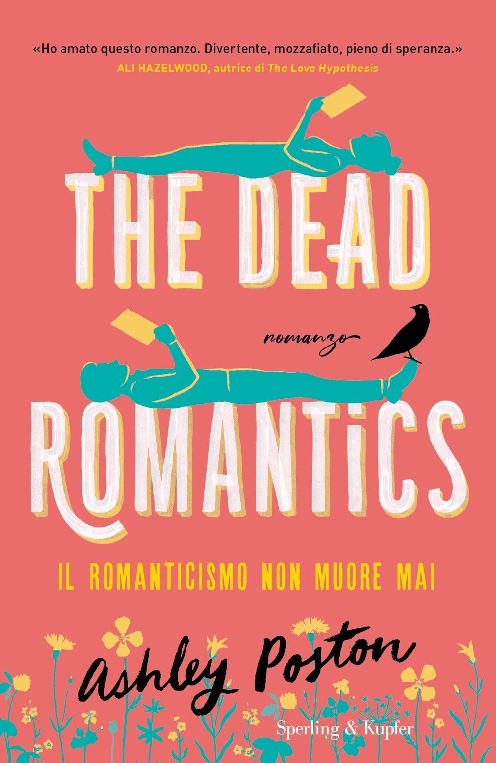 The dead romantics. Il romanticismo non muore mai