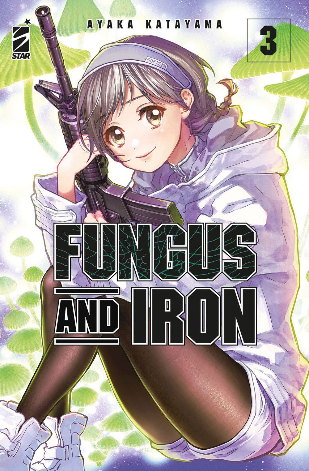 Fungus and iron. Vol. 3