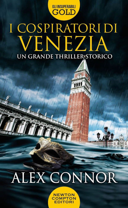 I cospiratori di Venezia. I lupi di Venezia.