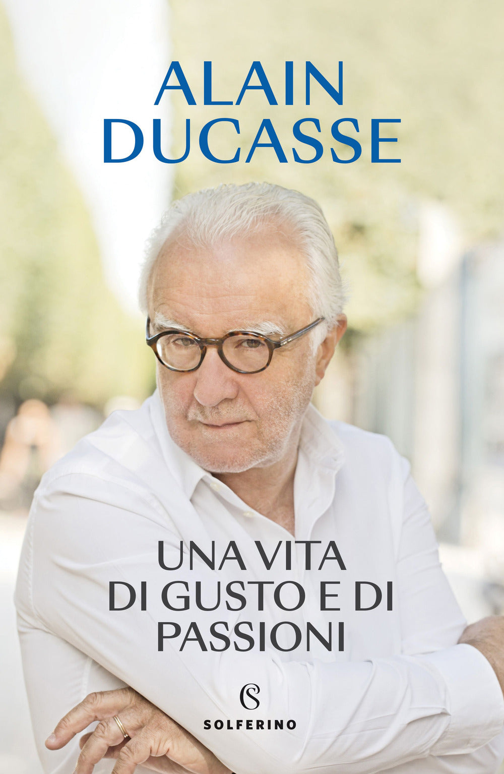 Una vita di gusto e di passioni