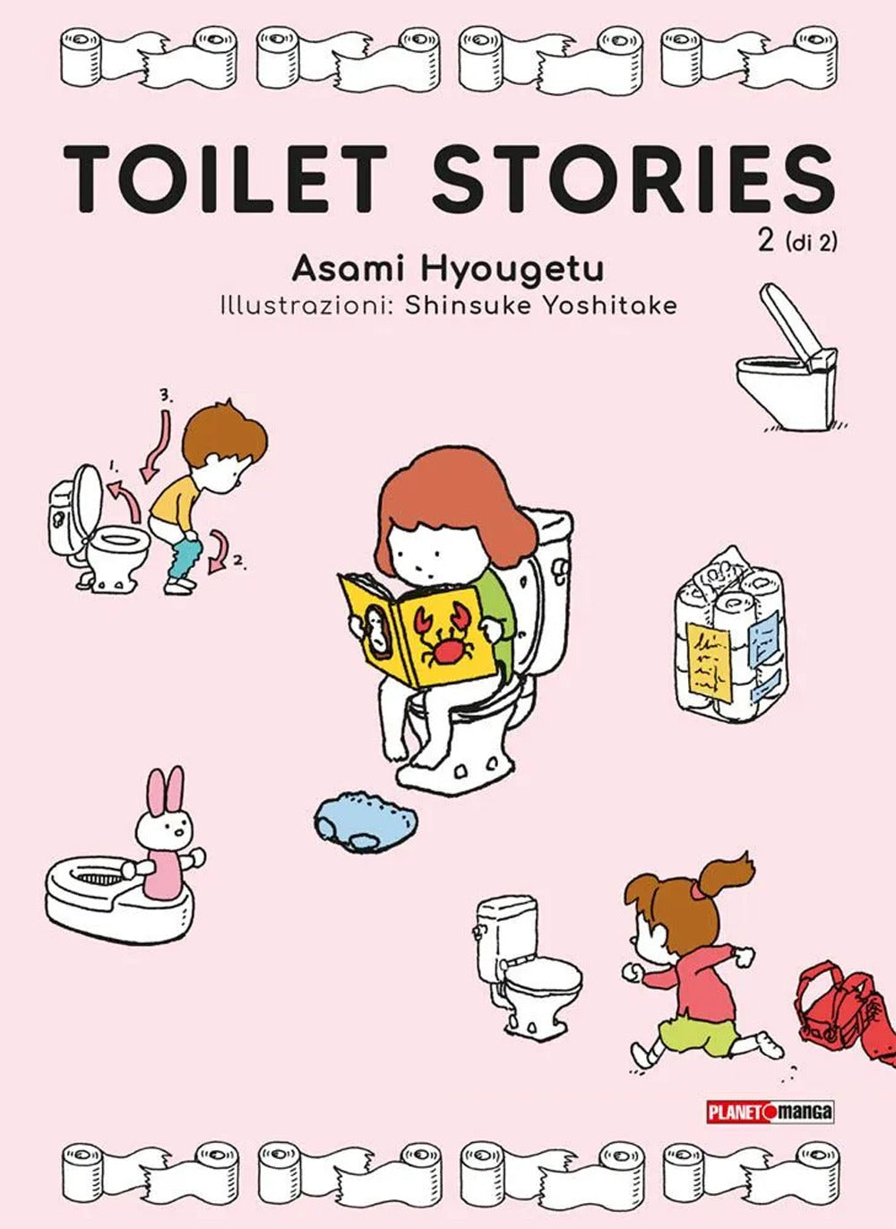 Toilet stories. Vol. 2.