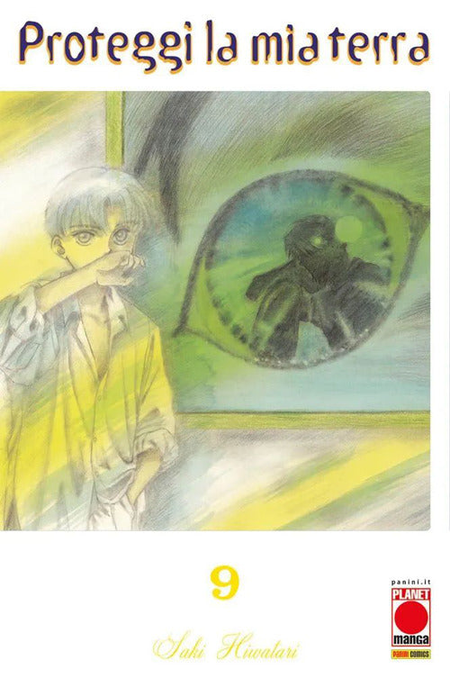 Proteggi la mia terra. Vol. 9.